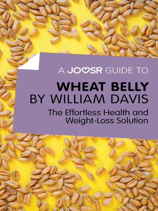 Title details for A Joosr Guide to... Wheat Belly by William Davis by Joosr Ltd - Available